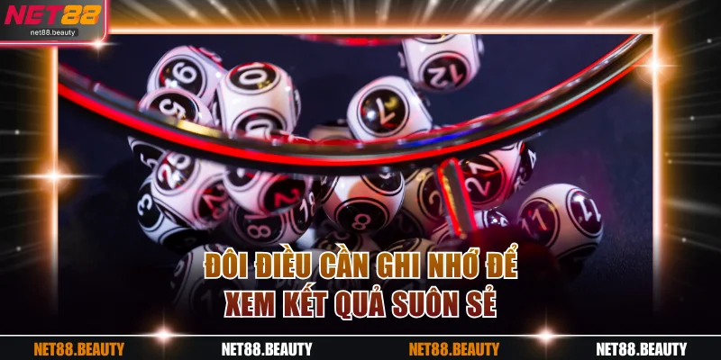 Đôi điều cần ghi nhớ để xem kết quả suôn sẻ