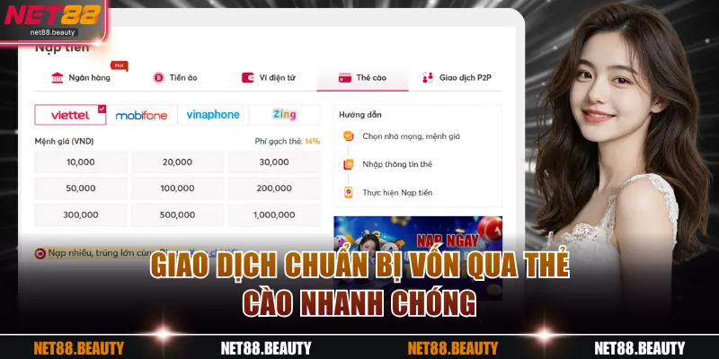 Giao dịch chuẩn bị vốn qua thẻ cào nhanh chóng